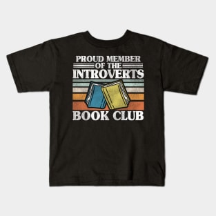 Funny Introvert Book Club Member Introverts Retro Kids T-Shirt